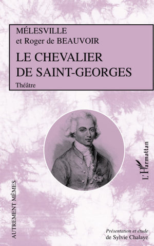 LE CHEVALIER DE SAINTGEORGES (French Edition),Used