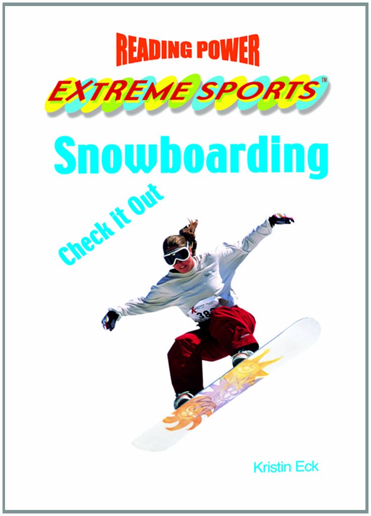 Snowboarding: Check It Out! (Reading Power: Extreme Sports Series),Used