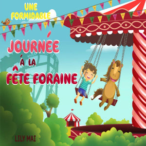 Une formidable journe  la fte foraine! (Jonas & Peter) (French Edition),Used