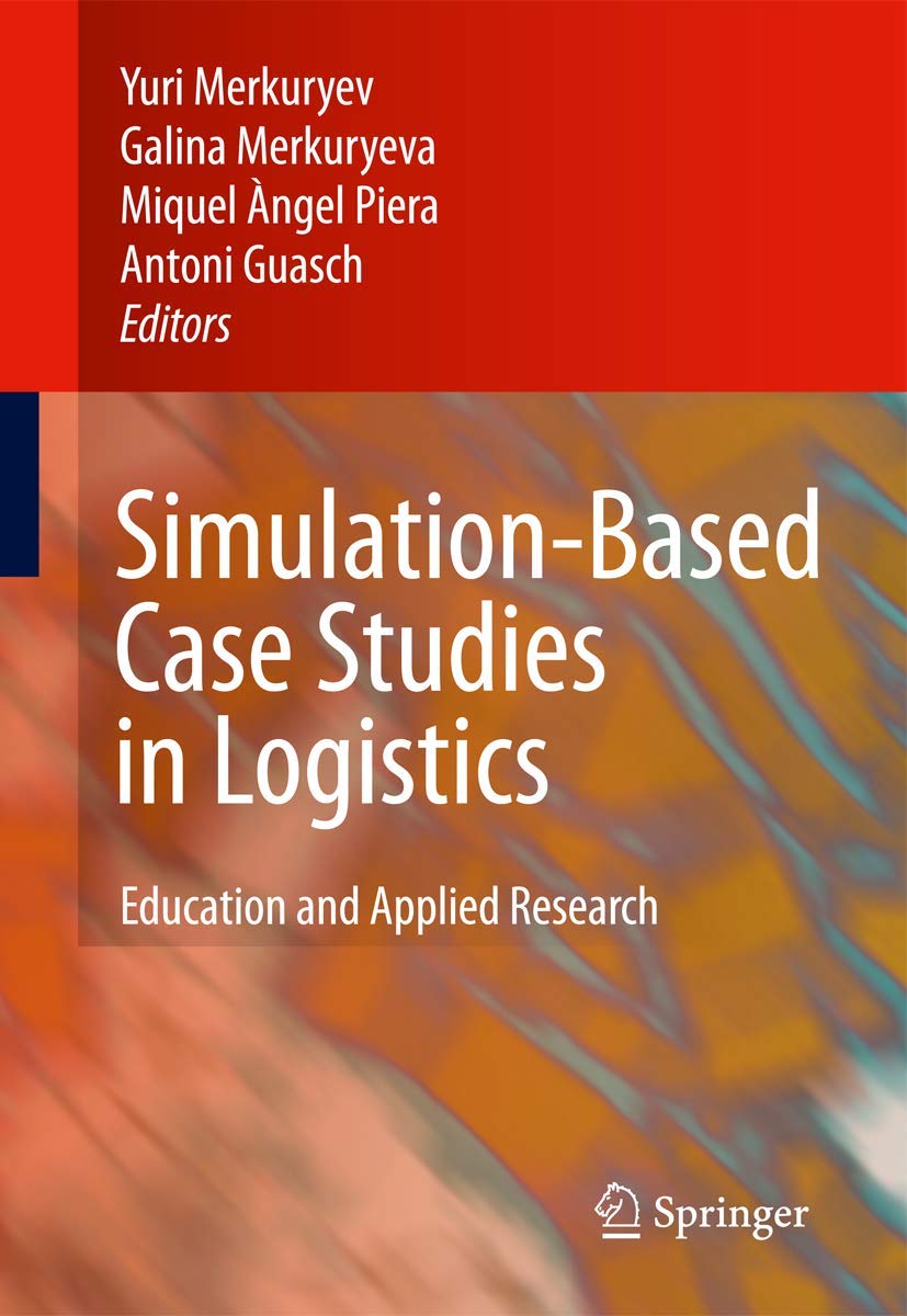 SimulationBased Case Studies in Logistics: Education and Applied Research,Used