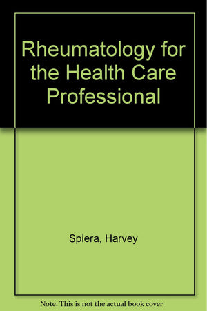 Rheumatology for the Health Care Professional,Used