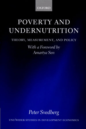 Poverty and Undernutrition: Theory, Measurement, and Policy (WIDER Studies in Development Economics),Used