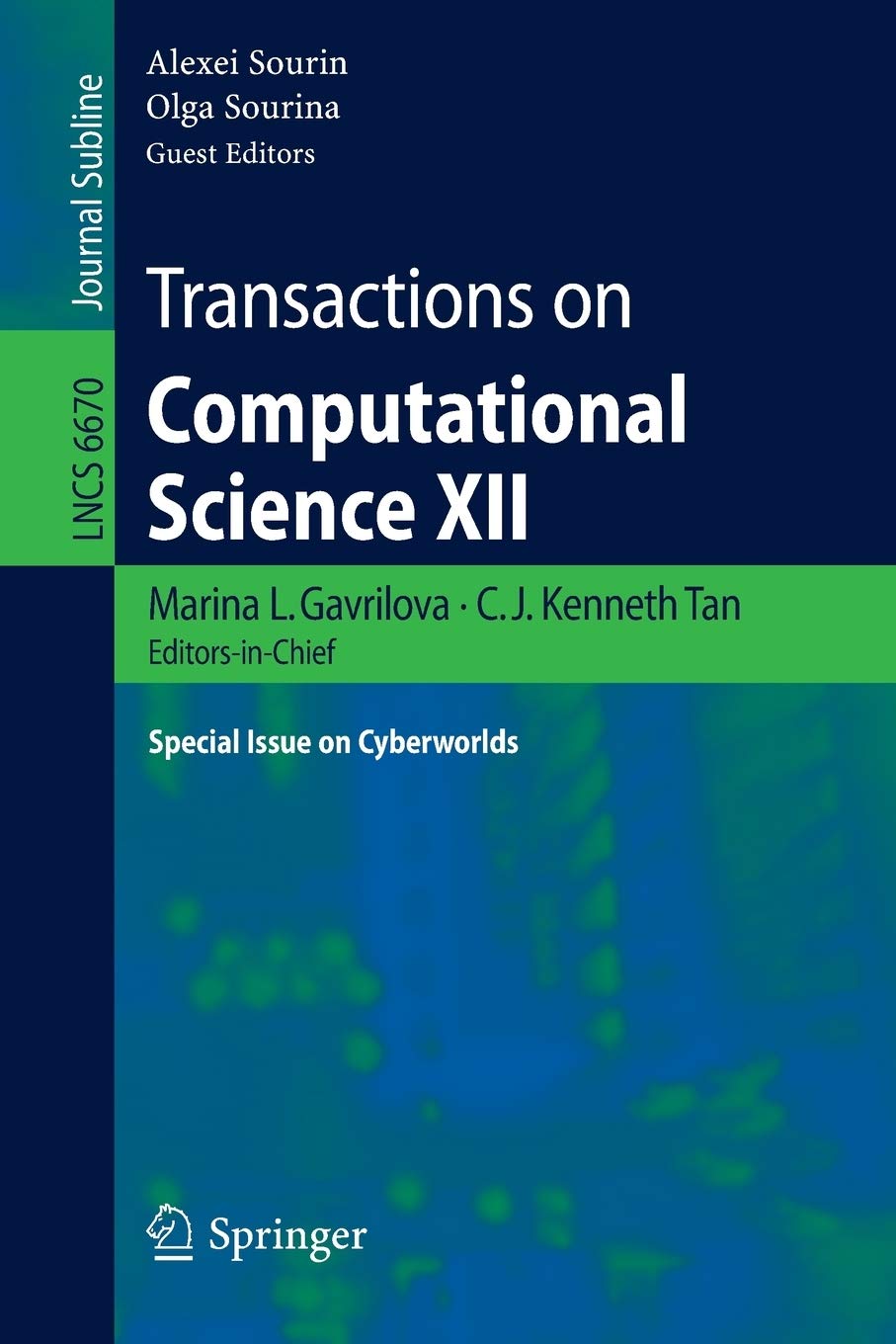 Transactions on Computational Science XII: Special Issue on Cyberworlds (Lecture Notes in Computer Science, 6670),Used