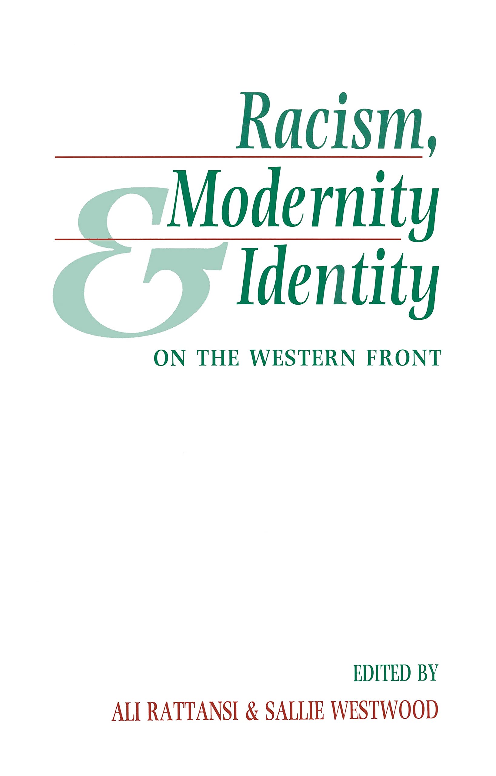 Racism, Modernity and Identity: On the Western Front,Used