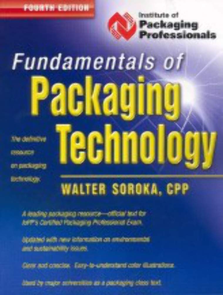 Fundamentals of Packaging TechnologyFOURTH EDITION,Used