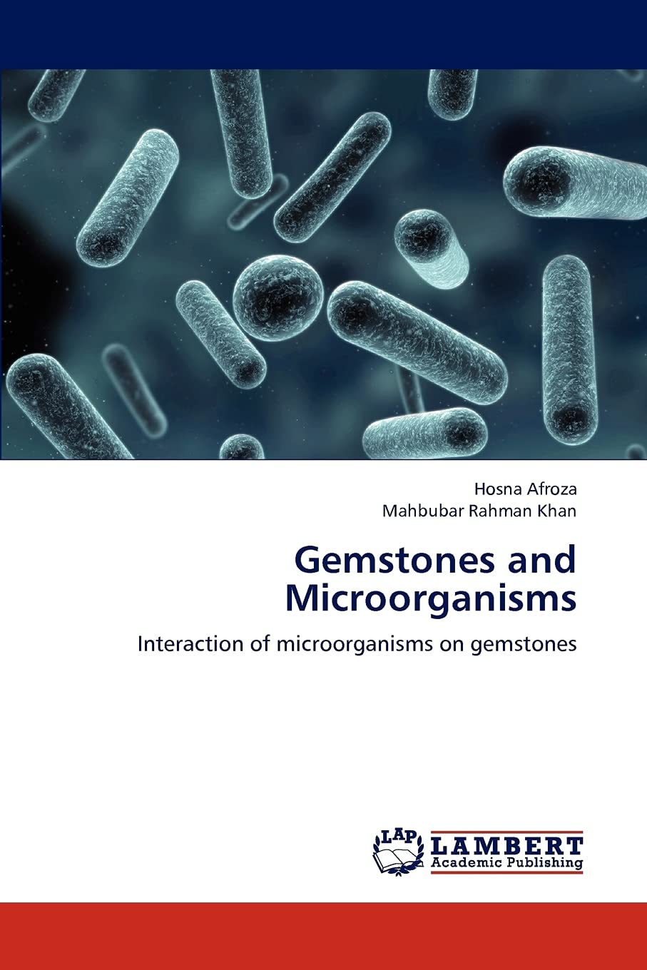 Gemstones and Microorganisms: Interaction of microorganisms on gemstones,Used