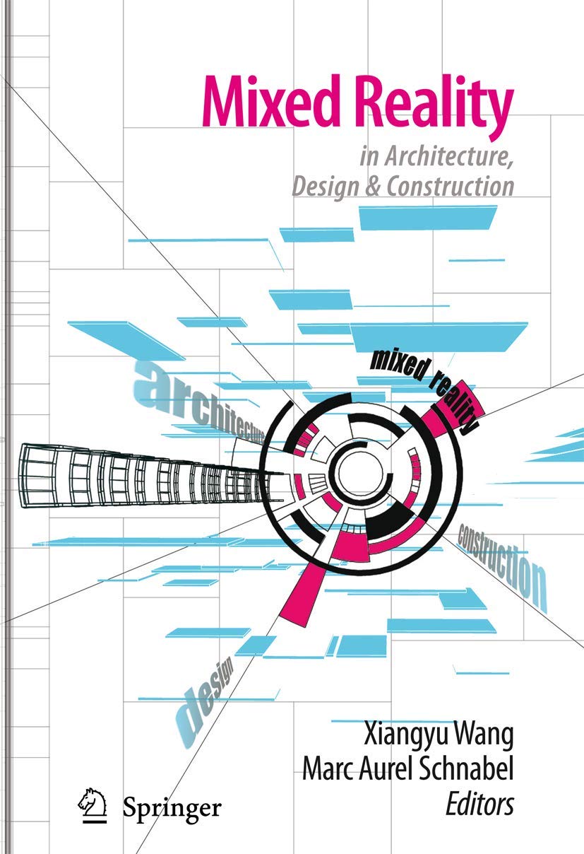 Mixed Reality In Architecture, Design, And Construction,Used