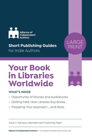 Your Book in Libraries Worldwide: Quick & Easy Guides for Indie Authors (Short Publishing Guides for Indie Authors),Used