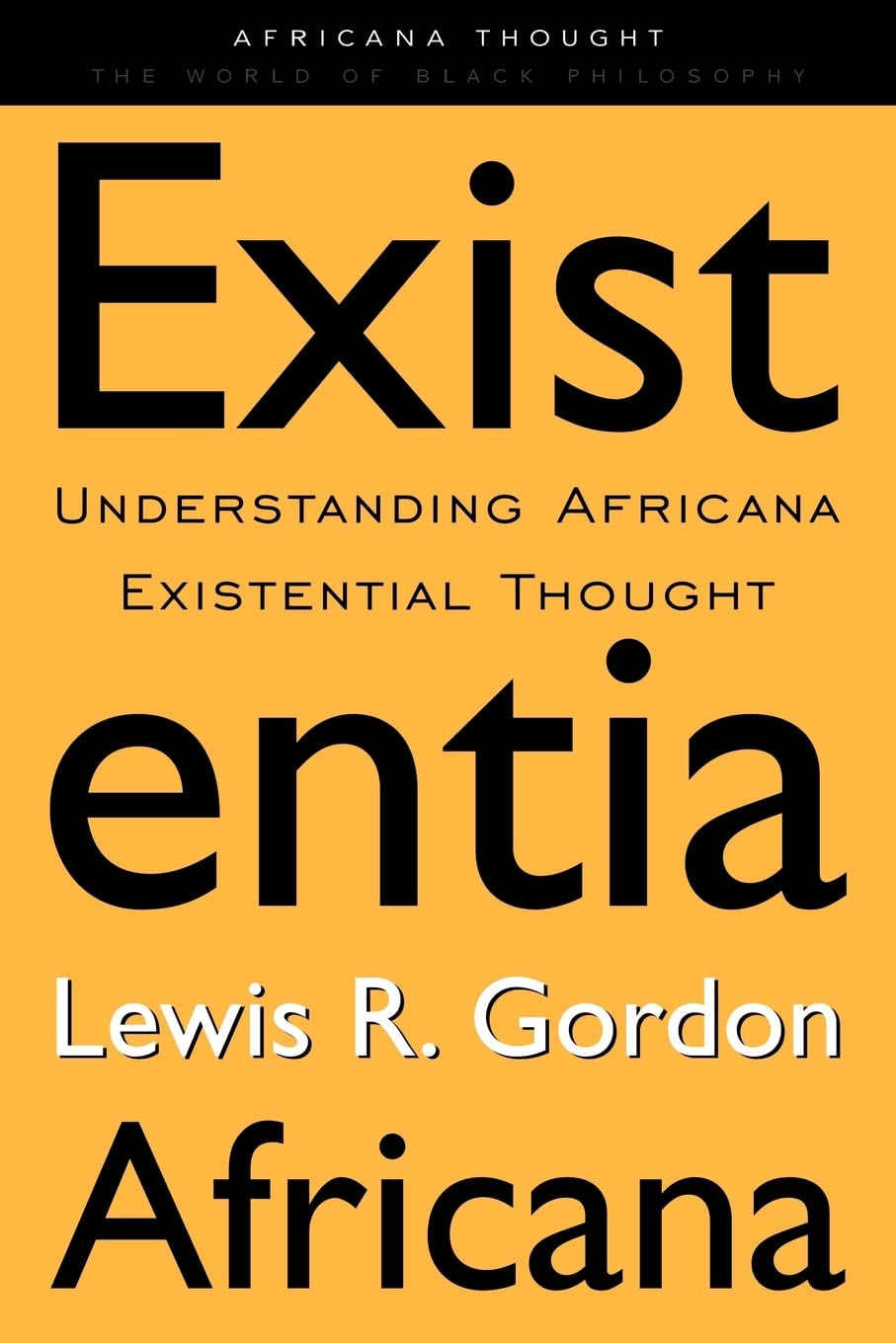 Existentia Africana (Africana Thought),Used
