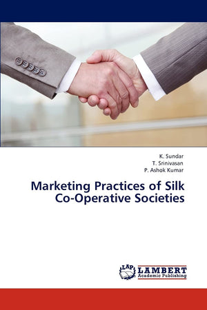 Marketing Practices of Silk CoOperative Societies,Used