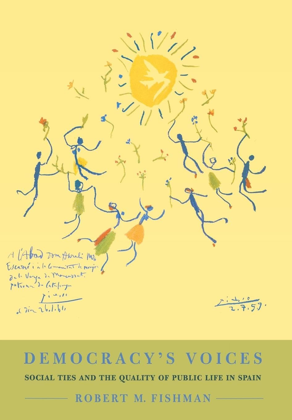Democracys Voices: Social Ties and the Quality of Public Life in Spain