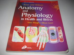 Ross and Wilson Anatomy and Physiology in Health and Illness,Used