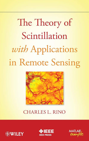 The Theory of Scintillation with Applications in Remote Sensing,Used