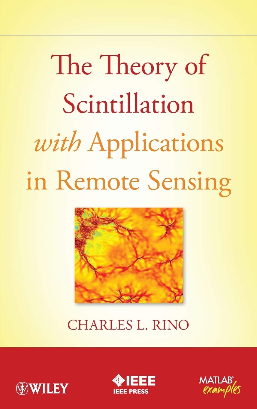 The Theory of Scintillation with Applications in Remote Sensing,Used