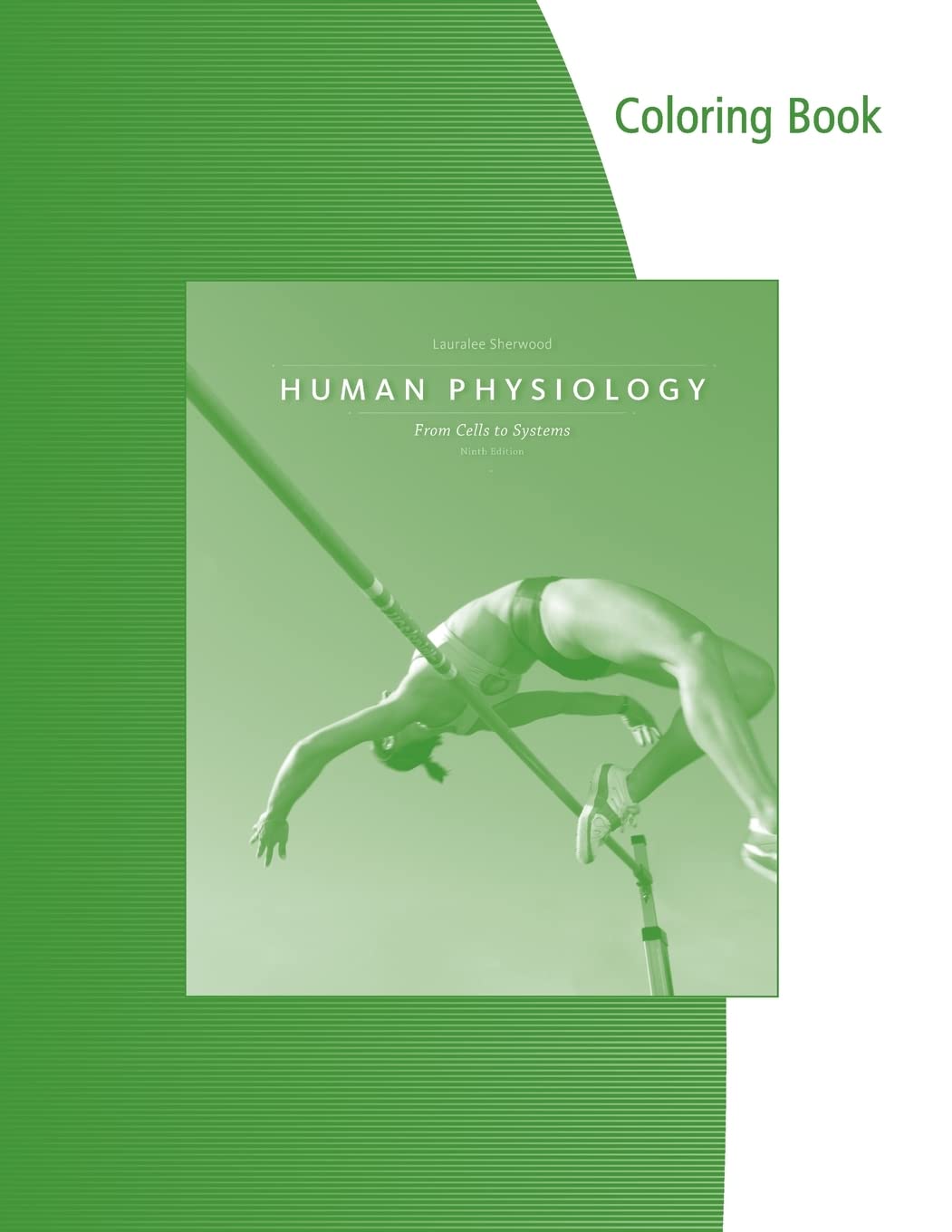 Coloring Book for Sherwood's Human Physiology: From Cells to Systems, 9th,Used