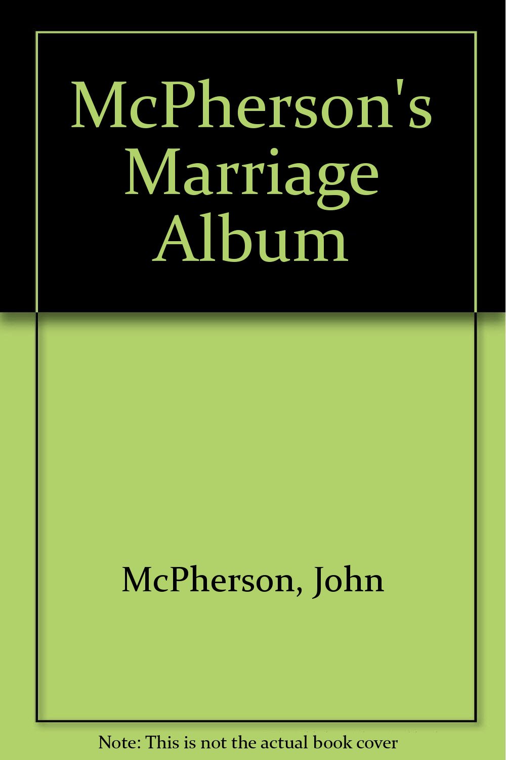 Mcpherson'S Marriage Album,Used
