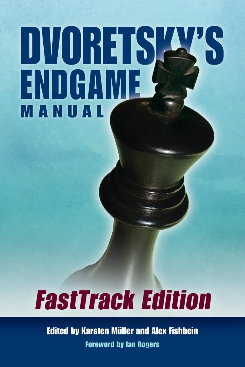 Dvoretsky'S Endgame Manual: Fasttrack Edition,New