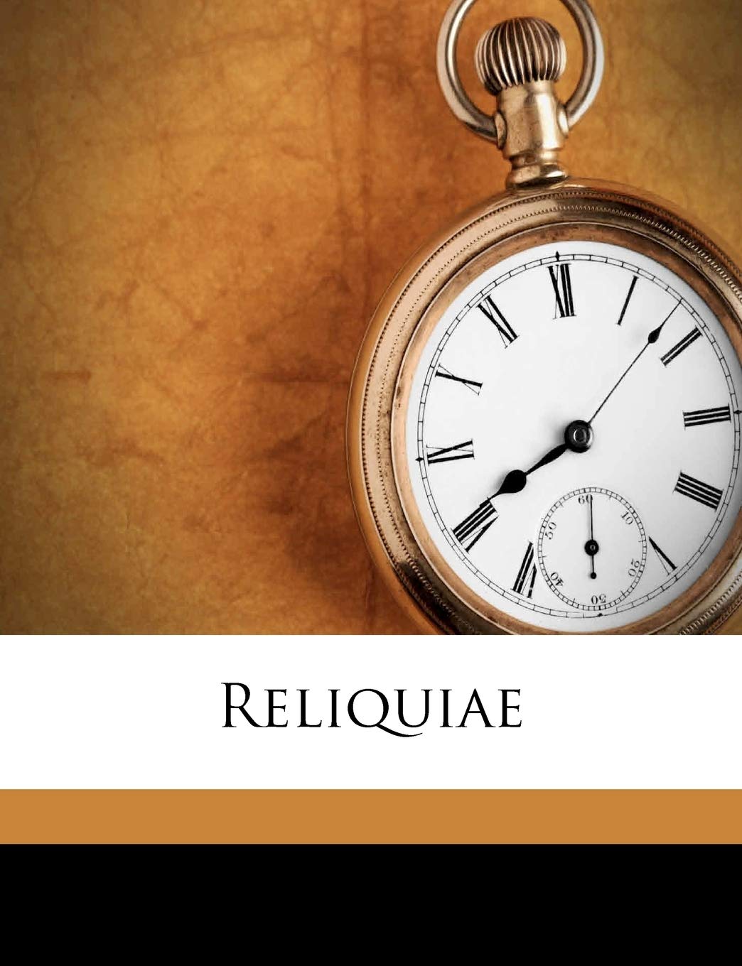 Reliquiae (Ancient Greek Edition),Used