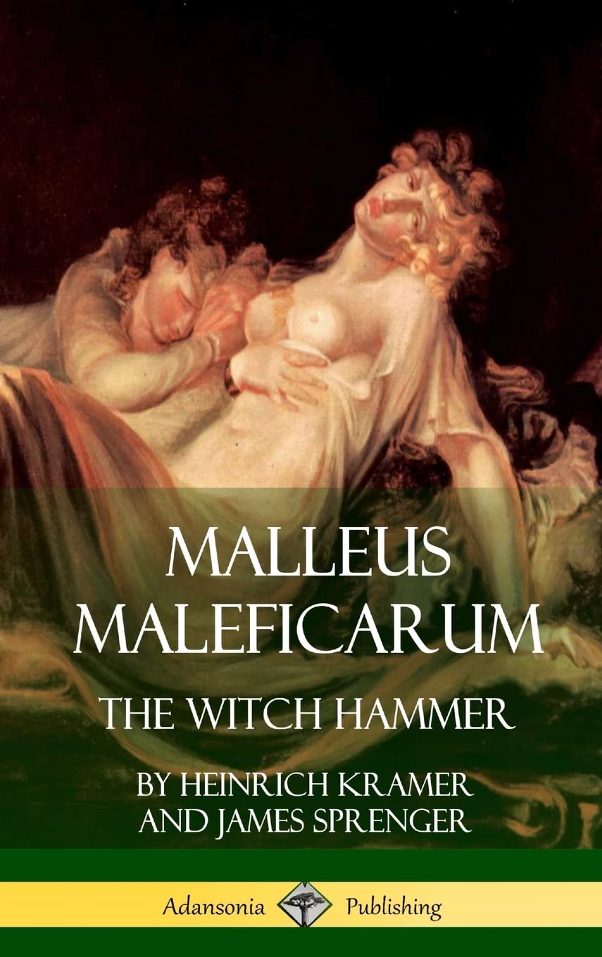 Malleus Maleficarum: The Witch Hammer (Hardcover),Used