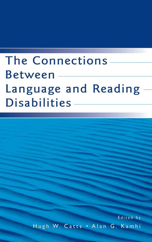 The Connections Between Language And Reading Disabilities,Used