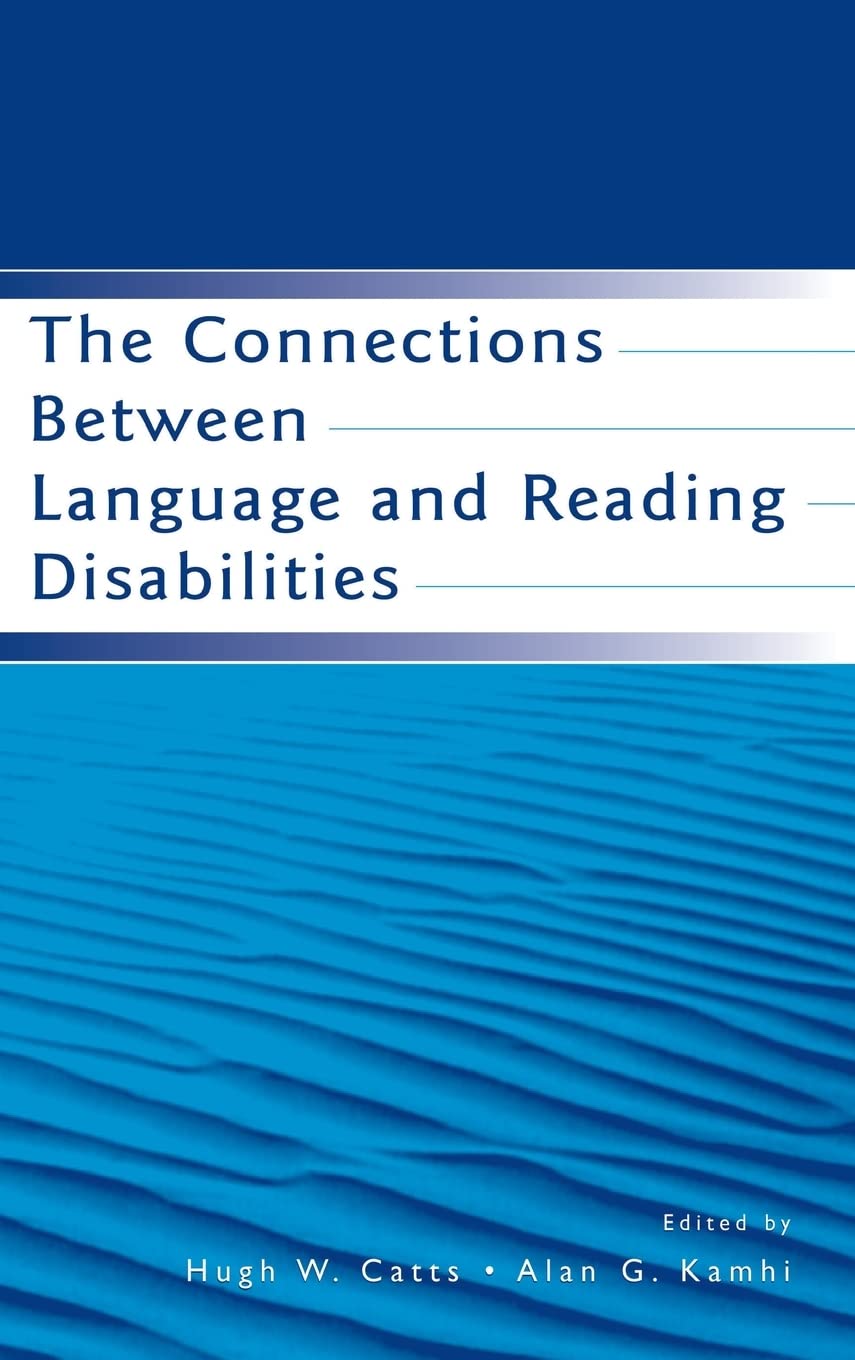 The Connections Between Language And Reading Disabilities,Used