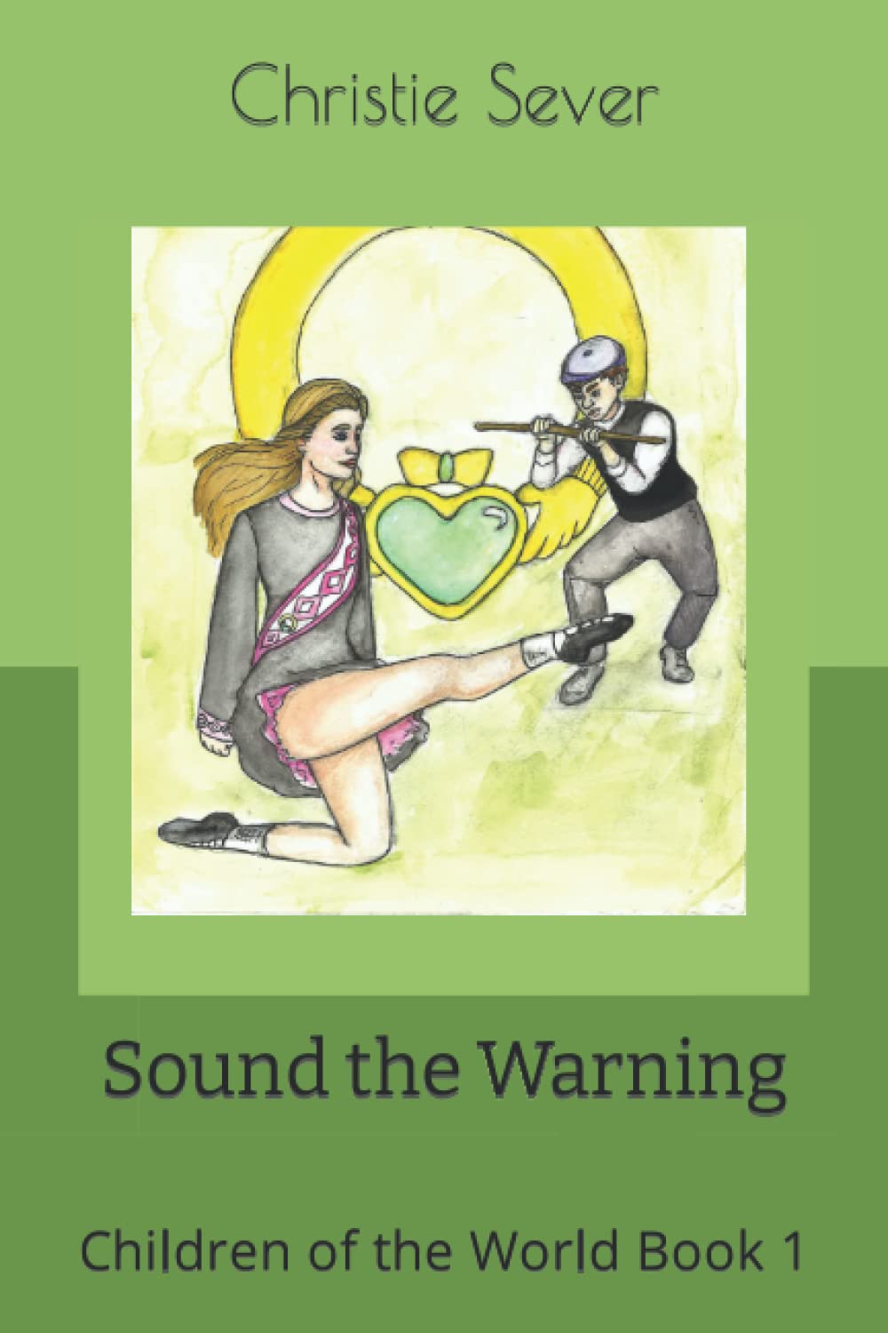 Sound the Warning: Children of the World Book 1,Used