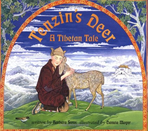 Tenzin'S Deer: A Tibetan Tale,Used