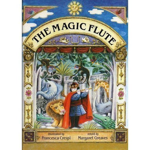 The Magic Flute: The Story of Mozart's Opera,Used