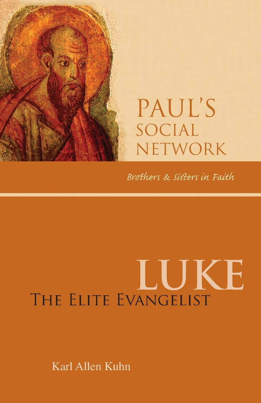 Luke: The Elite Evangelist (Pauls Social Network),Used
