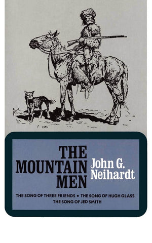 The Mountain Men (Volume 1 Of A Cycle Of The West),New