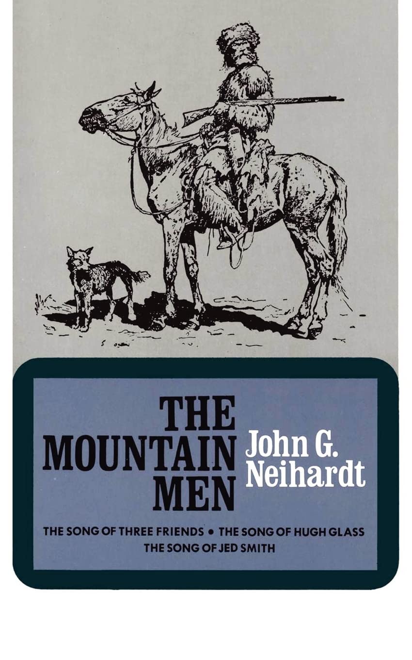 The Mountain Men (Volume 1 Of A Cycle Of The West),New