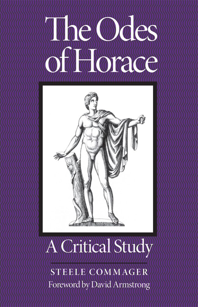 The Odes Of Horace: A Critical Study,New