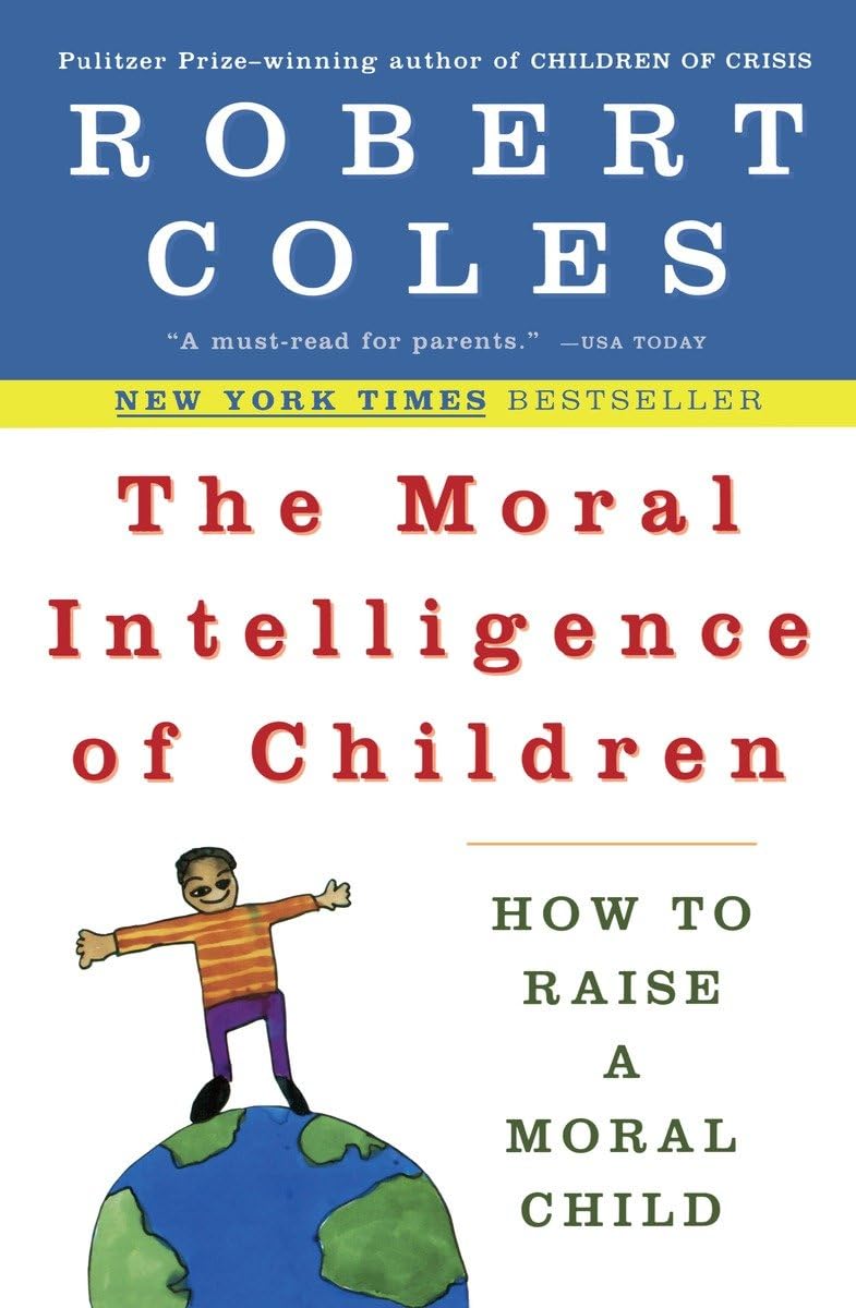 The Moral Intelligence of Children,Used