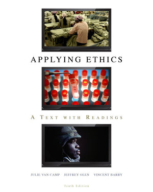 Applying Ethics: A Text with Readings, 10th Edition,New