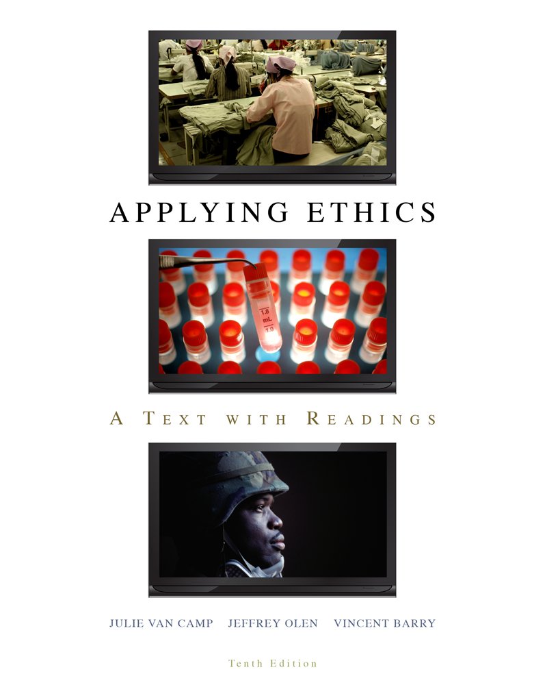 Applying Ethics: A Text with Readings, 10th Edition,New