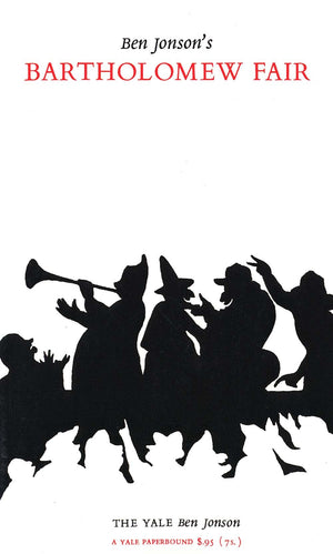 Bartholomew Fair (Yale Ben Jonson)