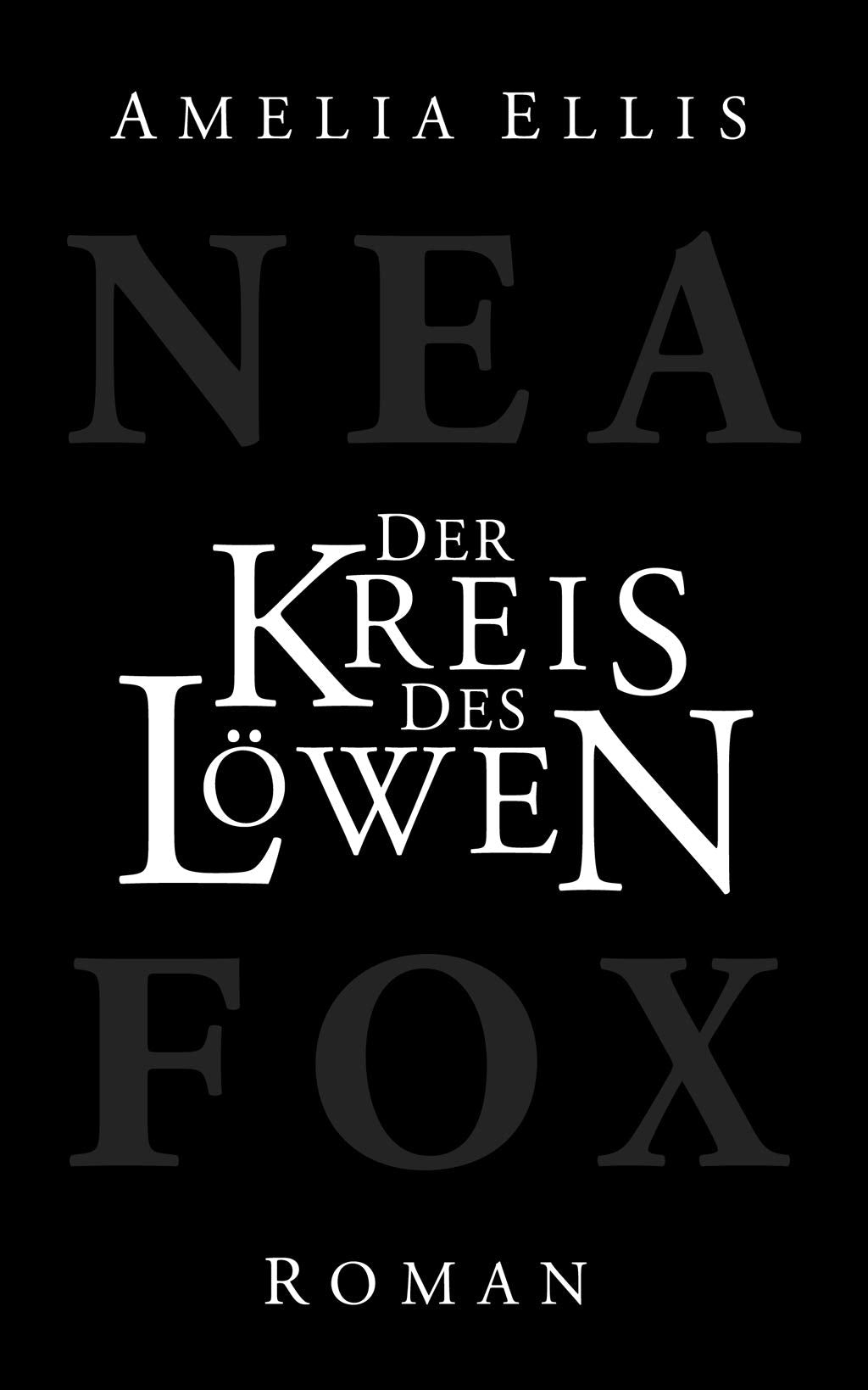 Der Kreis des Lwen (Nea Fox) (German Edition),Used