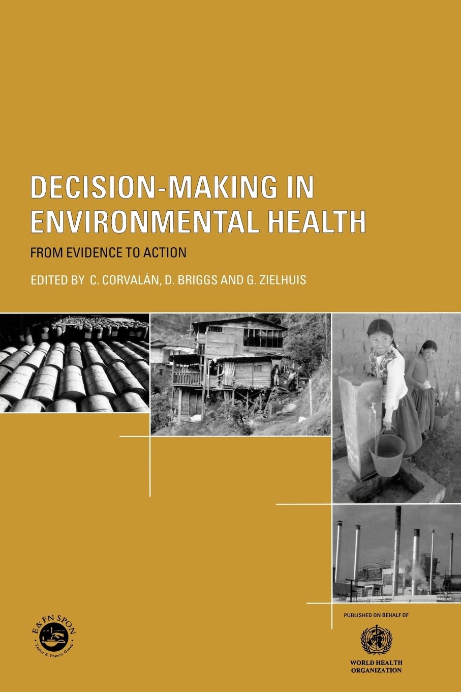 DecisionMaking in Environmental Health,Used