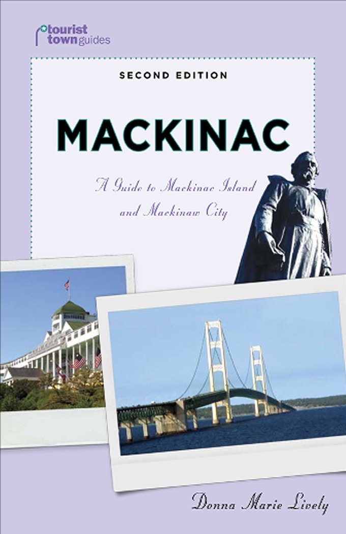 Mackinac (Tourist Town Guides),Used