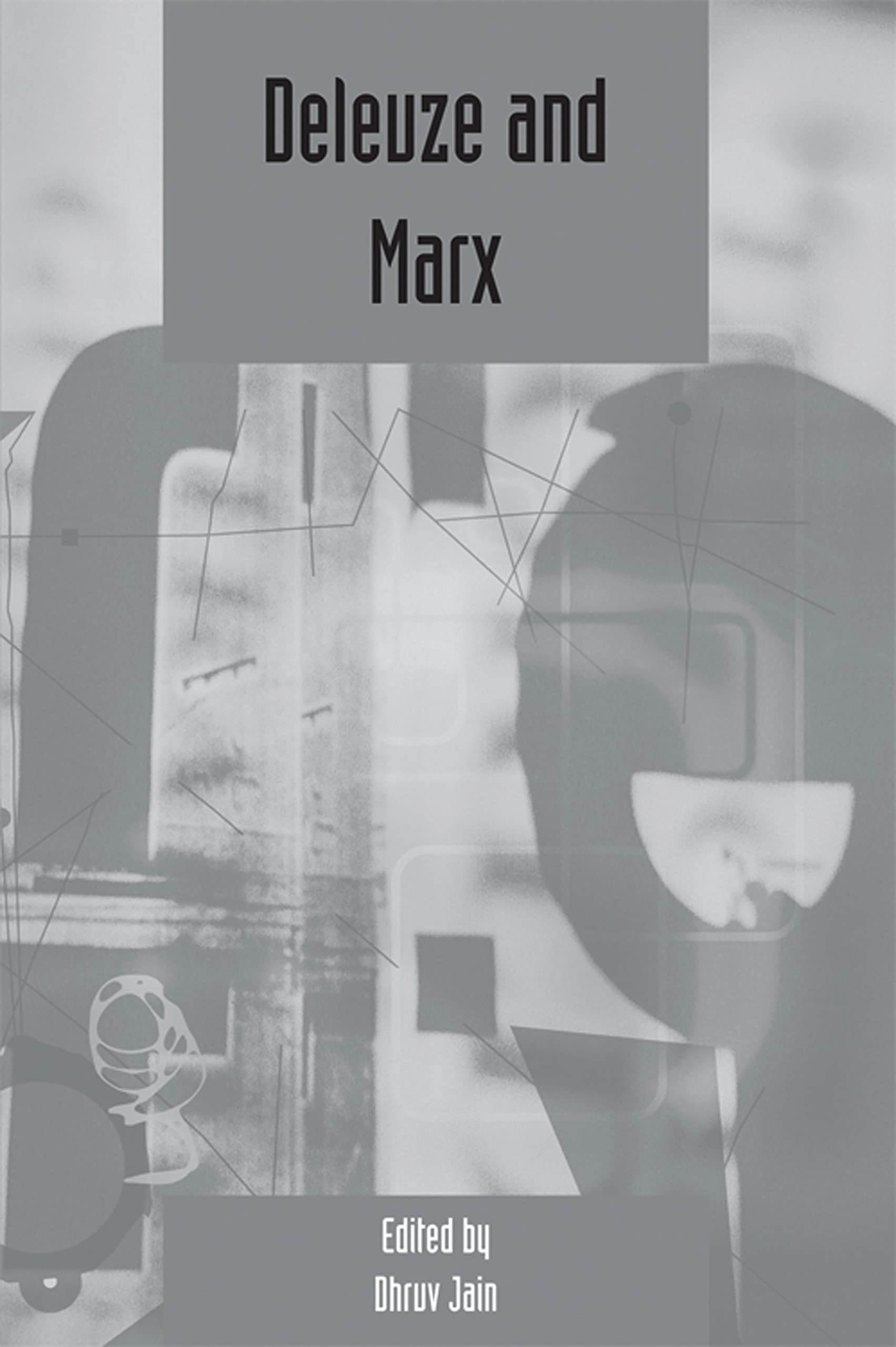 Deleuze And Marx: Deleuze Studies Volume 3: 2009 (Supplement) (Deleuze Studies Special Issues)