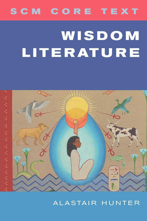 SCM Core Text: Wisdom Literature,Used