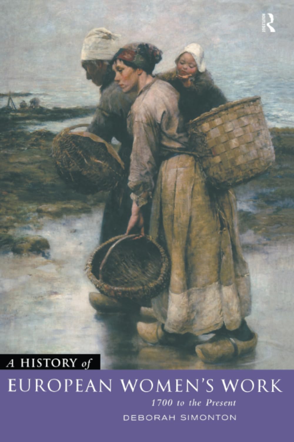 A History of European Women's Work,Used