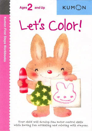 Let's Color! (Kumon First Step Workbooks),Used