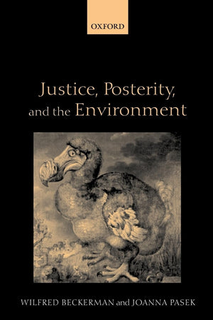 Justice, Posterity, and the Environment,Used