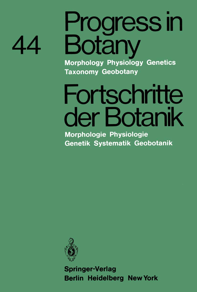 Progress in Botany / Fortschritte Der Botanik: Morphology  Physiology  Genetics  Taxonomy  Geobotany / Morphologie  Physiol,Used