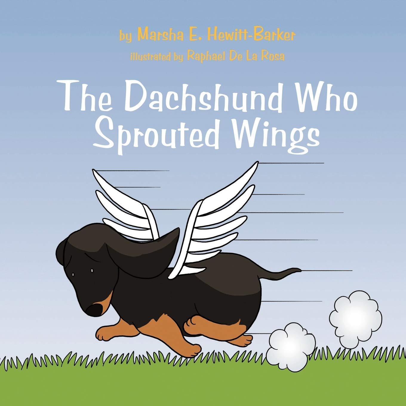 The Dachshund Who Sprouted Wings,Used