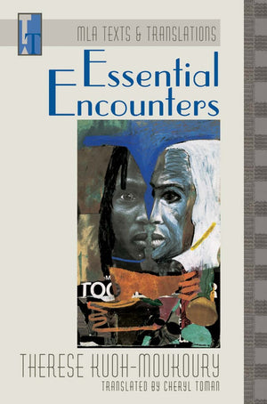 Essential Encounters: An MLA Translation (MLA Texts and Translations),Used
