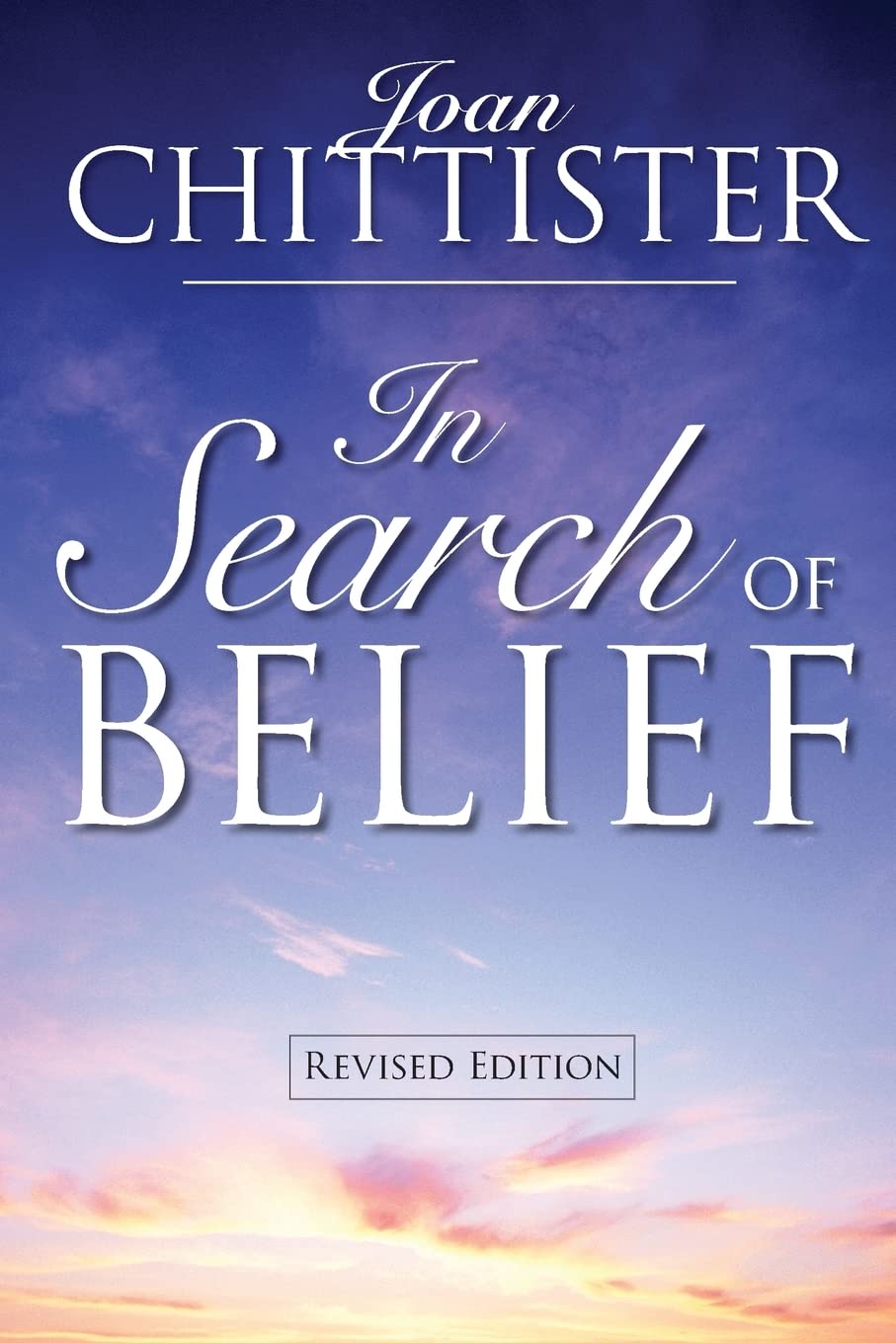 In Search Of Belief: Revised Edition,New