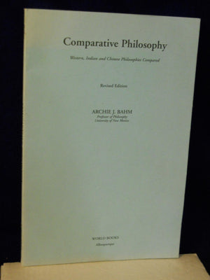 Comparative Philosophy: Western, Indian, & Chinese Philosophies Compared,Used