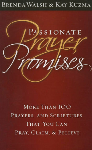 Passionate Prayer Promises